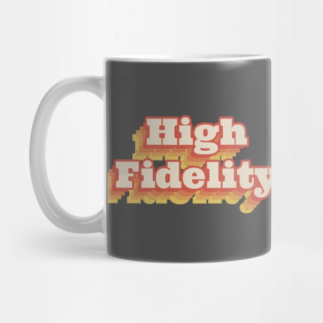 High Fidelity by Sabatico Designs